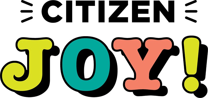Citizen Joy